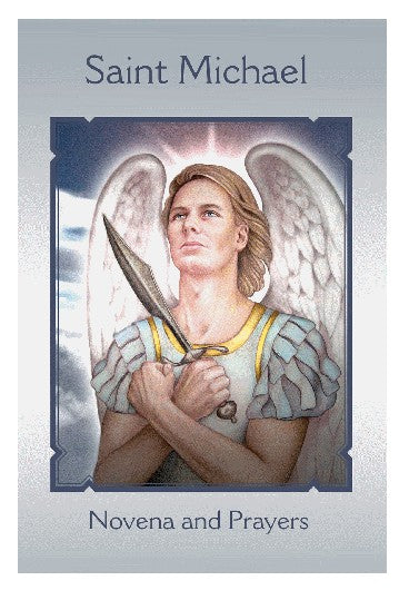 SAINT MICHAEL NOVENA AND PRAYERS