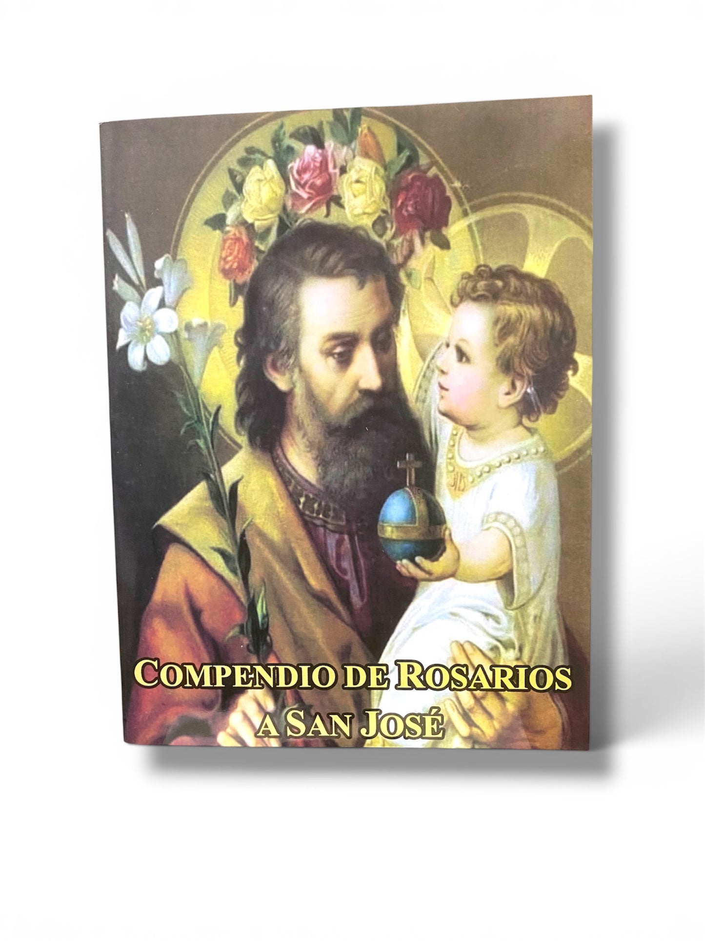 COMPENDIUM OF PRAYERS TO SAINT JOSEPH