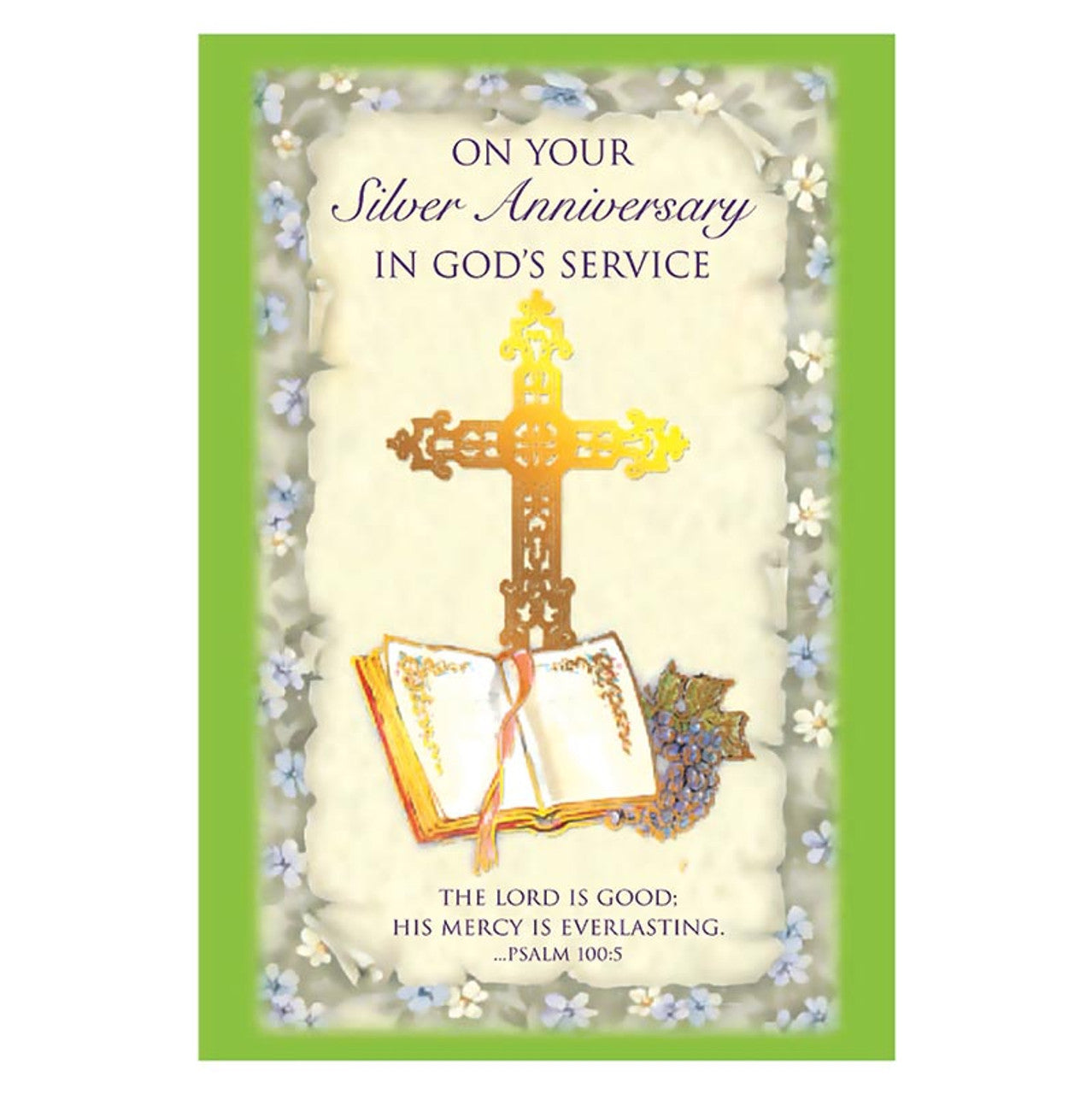 ON YOUR SILVER ANNIVERSARY IN GOD'S SERVICE GREETING CARD