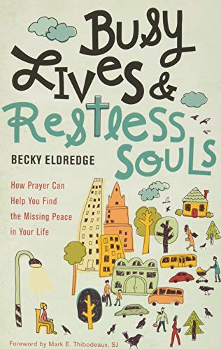 BUSY LIVES & RESTLESS SOULS