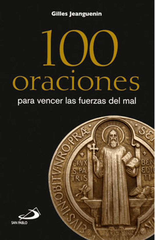 100 ORACIONES PARA VENCER LAS FUERZAS DEL MAL - Tiendita San Juditas Spanish Tiendita San Juditas