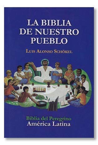 LA BIBLIA DE NUESTRO PUEBLO