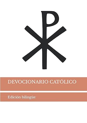 DEVOCIONARIO CATÓLICO: BILINGÜE CASTELLANO/LATÍN