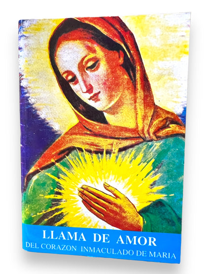 LLAMA DE AMOR: DEL CORAZON INMACULADO DE MARIA