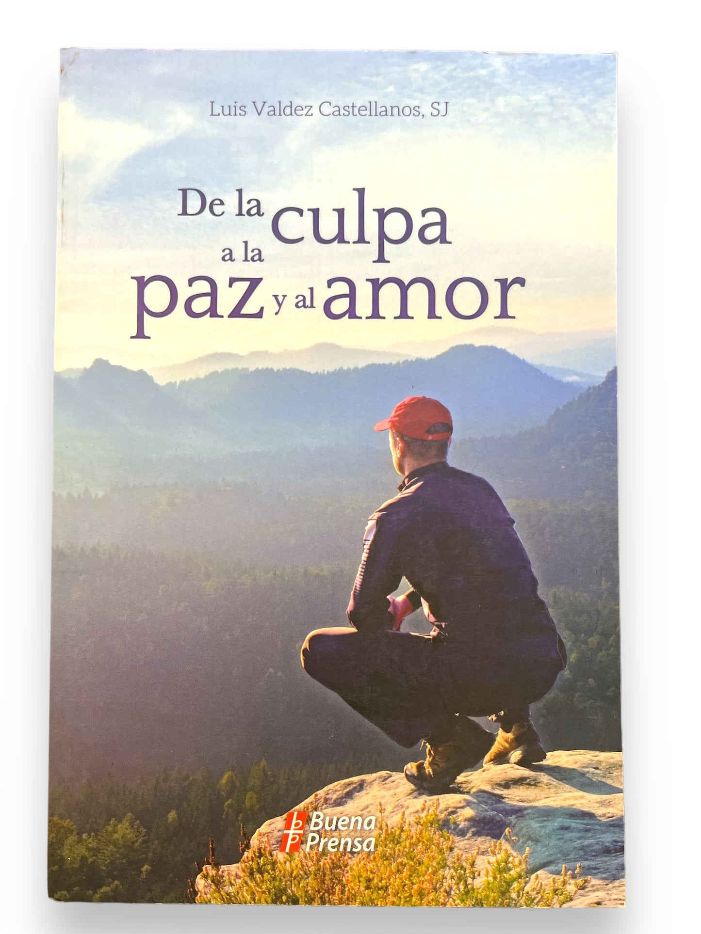 DE LA CULPA A LA PAZ Y AL AMOR