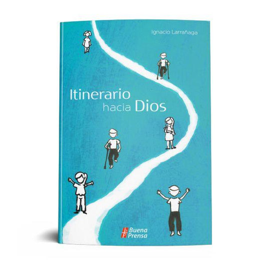 ITINERARIO HACIA DIOS