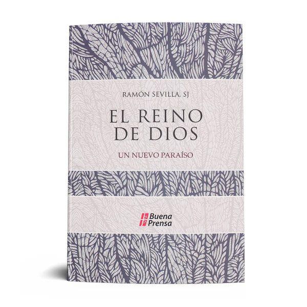 EL REINO DE DIOS: UN NUEVO PARAÍSO