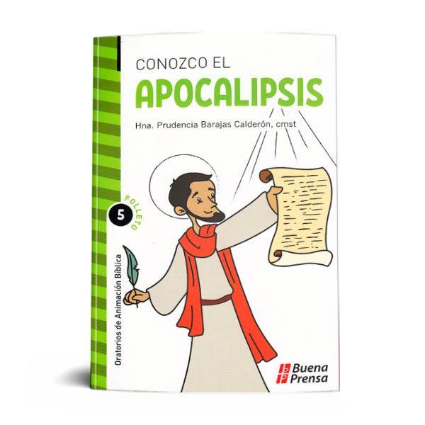 CONOZCO EL APOCALIPSIS: FOLLETO #5