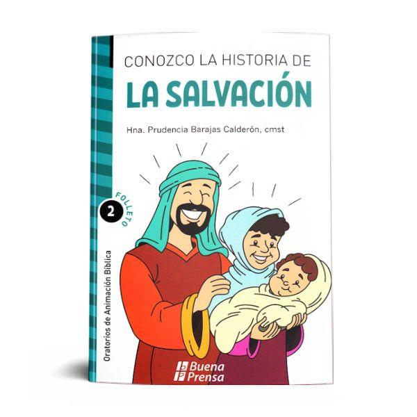 CONOZCO LA HISTORIA DE LA SALVACIÓN: FOLLETO #2