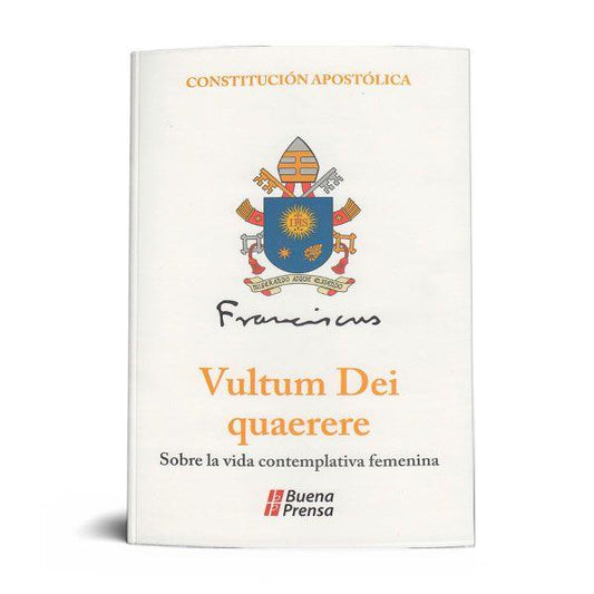 VULTUM DEI QUAERERE: BÚSQUEDA DEL ROSTRO DE DIOS: SOBRE LA VIDA CONTEMPLATIVA FEMENINA [CONSTITUCIÓN APOSTÓLICA]