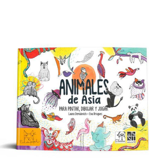 ANIMALES DE ASIA: PARA PINTAR, DIBUJAR Y JUGAR.