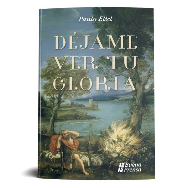 DÉJAME VER TU GLORIA