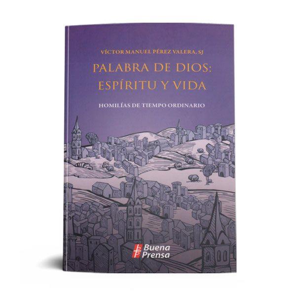 PALABRA DE DIOS: HOMILIAS DE TIEMPO ORDINARIO