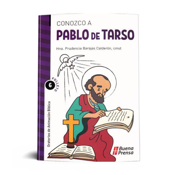 CONOZCO A PABLO DE TARSO: FOLLETO #6