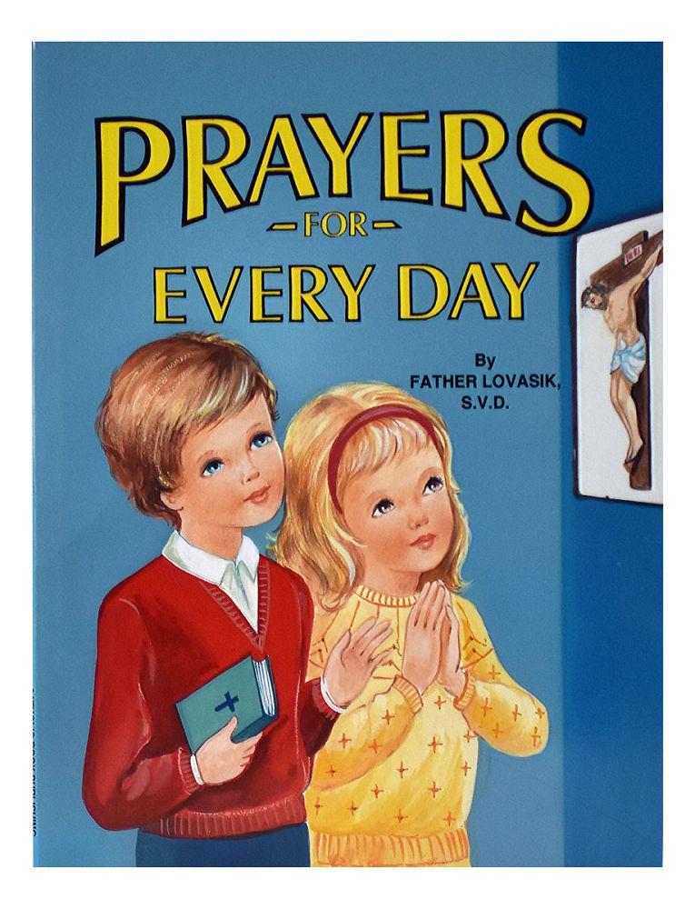 PRAYERS FOR EVERY DAY