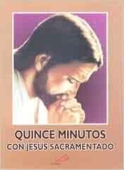 QUINCE MINUTOS C/ JESUS