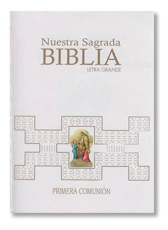 NUESTRA SAGRADA BIBLIA LETRA GRANDE