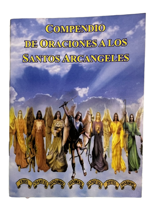 COMPENDIO DE ORACIONES A LOS SANTOS ARCANGELES