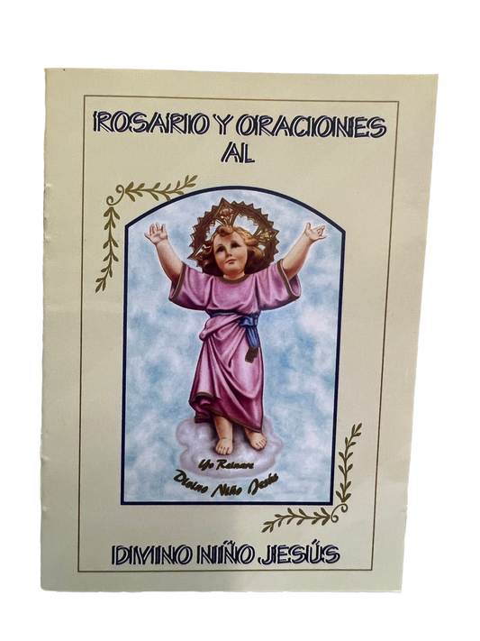 ROSARIO Y ORACIONES AL - DIVINO NIÑO JESÚS