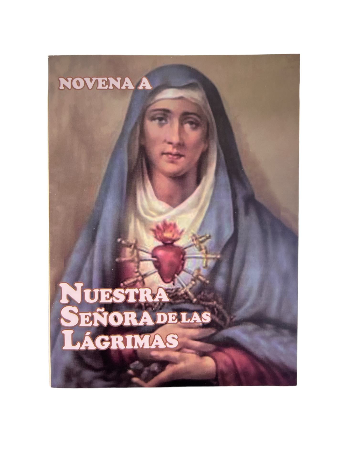 NOVENA A NUESTRA SEÑORA DE LAS LÁGRIMAS