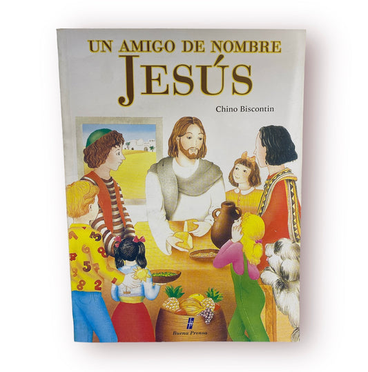 UN AMIGO DE NOMBRE JESUS: EL EVANGELIO DE LUCAS EN DIEZ RELATOS.